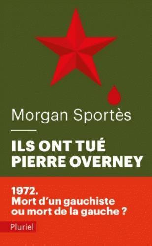 ils ont tué Pierre Overney