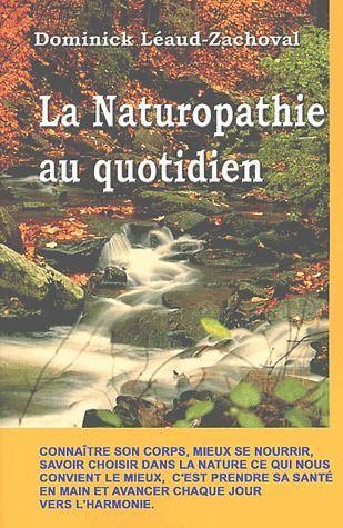 La Naturopathie au quotidien