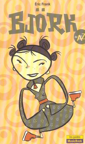 BJORK DE A A Z - Collectif