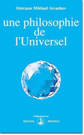 une philosophie de l'universel