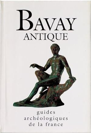 guides archeologiques de la France - Bavay antique