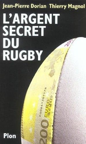 L'argent secret du rugby