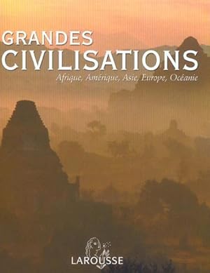 Grandes civilisations