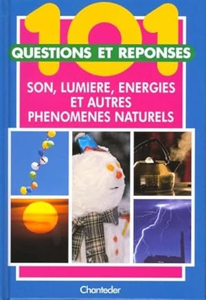 <a href="/node/11614">Son, lumière, énergies et autres phénomènes naturels</a>