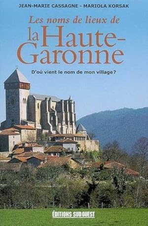 Les noms de lieux de la Haute-Garonne