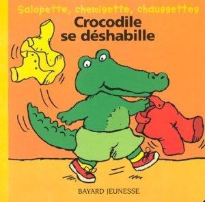 Crocodile se déshabille