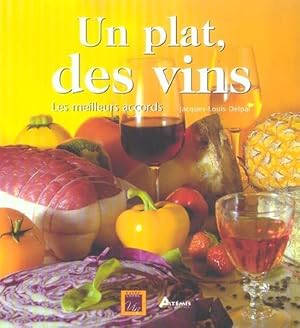 Un plat, des vins