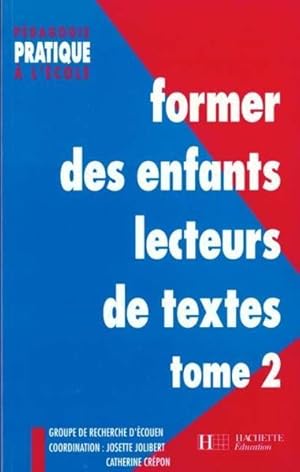 Former des enfants lecteurs de textes