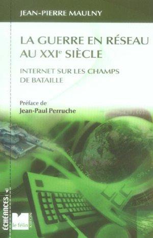 La guerre en réseau au XXIe siècle