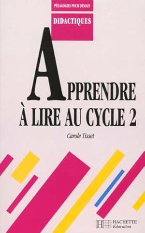 Apprendre à lire au cycle 2