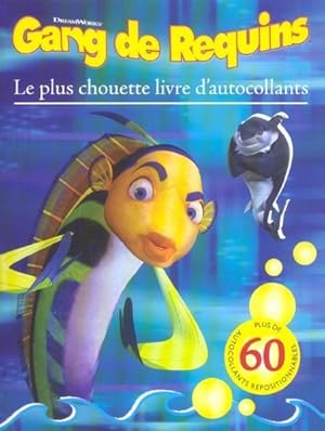 GANG DE REQUINS - LIVRE D'AUTOCOLLANTS