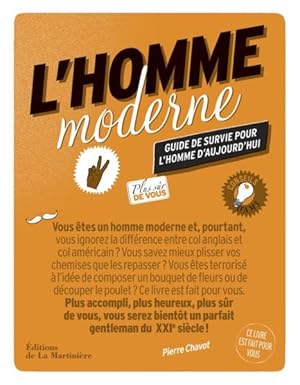 guide de survie de l'homme moderne