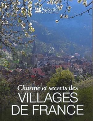 Charme et secrets des villages de France