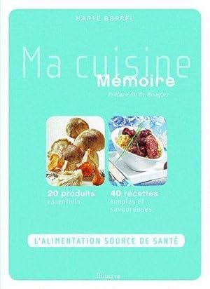 Ma cuisine mémoire