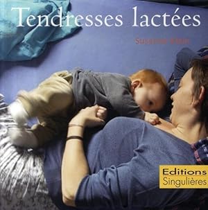 Tendresses lactées