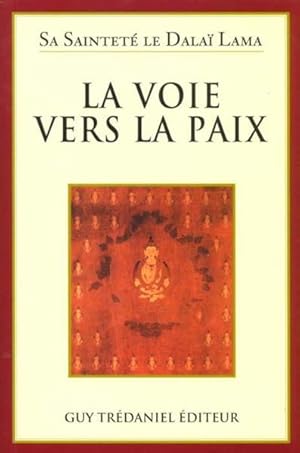 La voie vers la paix