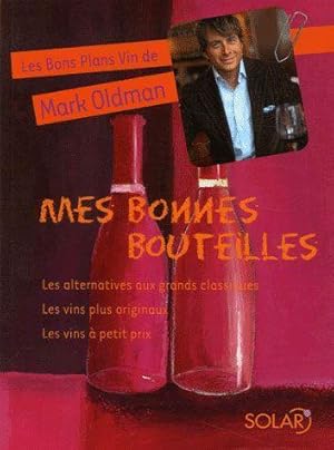 Les bons plans vin de Mark Oldman