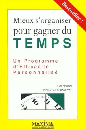 Mieux s'organiser pour gagner du temps