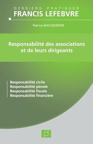 Responsabilité des associations et de leurs dirigeants