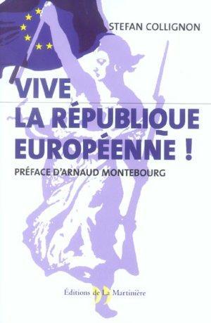 Vive la République européenne !