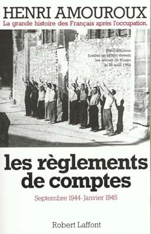 Les règlements de comptes