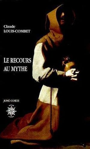 Le recours au mythe