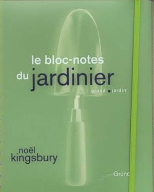 Le bloc-notes du jardinier