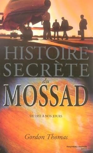 Histoire secrète du Mossad