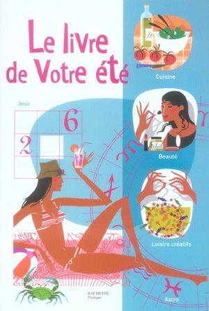 LE LIVRE DE VOTRE ETE