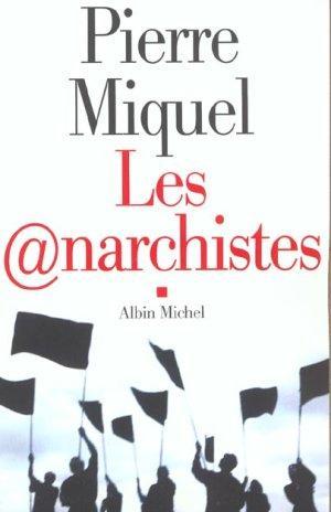 Les anarchistes