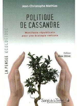 Politique de Cassandre