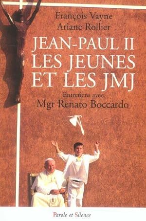 Jean-Paul II, les jeunes et les JMJ