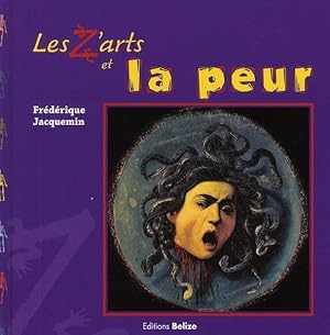 Les Z'arts et la peur