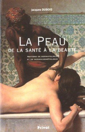 La peau, de la santé à la beauté