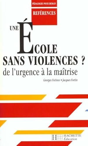 Une école sans violences ?