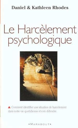 Le harcèlement psychologique