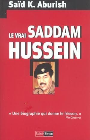Le vrai Saddam Hussein