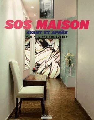 SOS maison