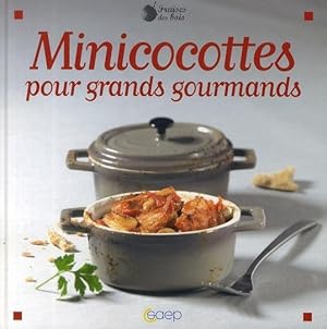 Minicocottes pour les grands gourmands