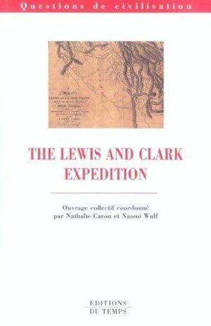 THE LEWIS AND CLARK EXPEDITION