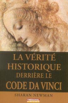 La vérité historique derrière le "Code da Vinci"