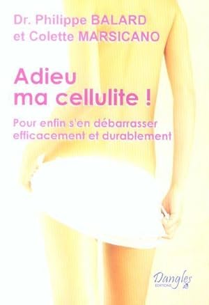 Adieu ma cellulite