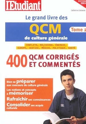 LE GRAND LIVRE DES QCM DE CULTURE GENERALE T.2 2003