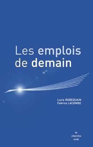 Les emplois de demain