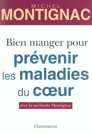 Bien manger pour prévenir les maladies du coeur