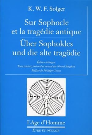 Sur Sophocle et la tragédie grecque