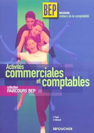 2ème année BEP (terminale BEP) Métiers de la comptabilité- activités commerciales et comptables