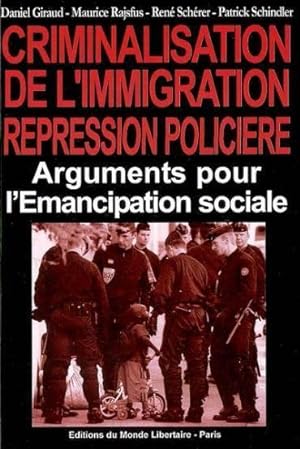 Criminalisation de l'immigration, répression policière