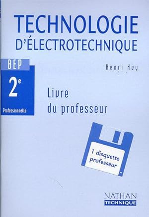 technologie d electrot 2e pro pr+disq 99 livre du professeur