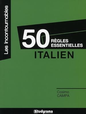 50 règles essentielles à connaître en italien